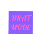 Brat Mode（個別スタンプ：3）