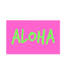 「ALOHA」で挨拶（個別スタンプ：11）