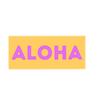 「ALOHA」で挨拶（個別スタンプ：12）
