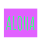 「ALOHA」で挨拶（個別スタンプ：24）