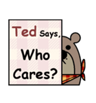 Ted Says（個別スタンプ：8）