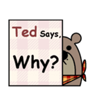 Ted Says（個別スタンプ：12）